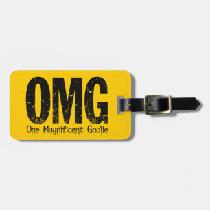 OMG: One Magnificent Goalie (Hockey) Luggage Tag
