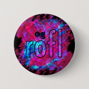 OMG! rofl 6 Cm Round Badge