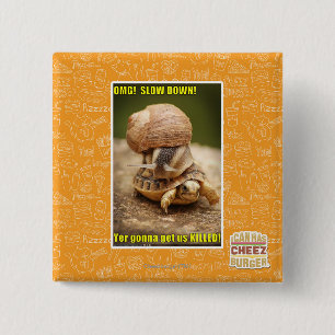 OMG! Slow down! 15 Cm Square Badge
