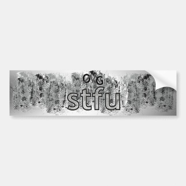 OMG! stfu Bumper Sticker (Front)