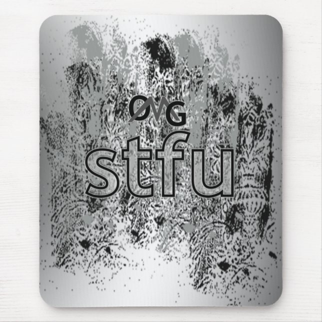 OMG! stfu Mouse Pad (Front)