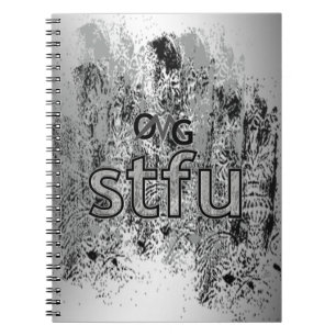 OMG! stfu Notebook