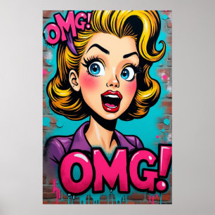 OMG! Street Queen Poster