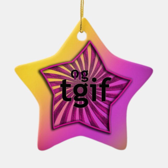 OMG! tgif Ceramic Ornament (Front)