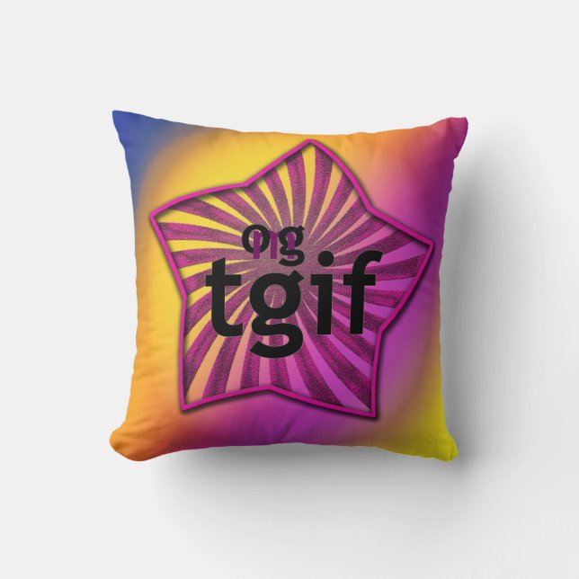 OMG! tgif Cushion (Front)
