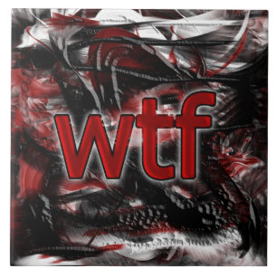 OMG! wtf Ceramic Tile