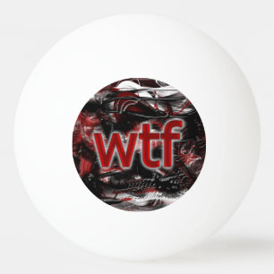OMG! wtf Ping Pong Ball