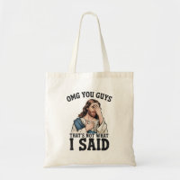 OMG You Guys That's Not What I Said Jesus Meme