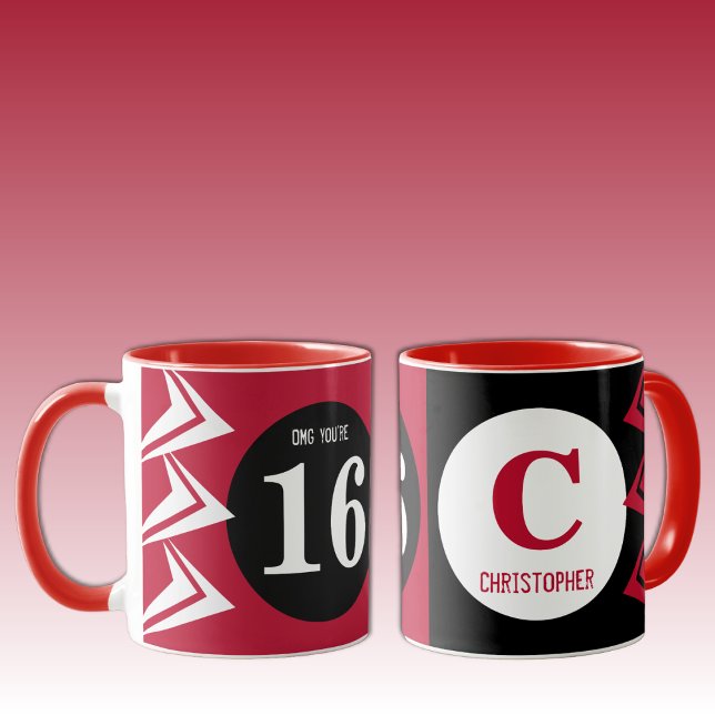 OMG you're 16 monogram name red and black Mug (Creator Uploaded)