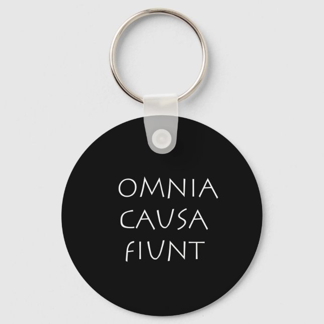 Omnia causa fiunt key ring (Front)