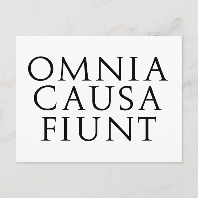 Omnia Causa Fiunt Postcard (Front)