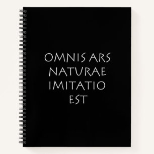 Omnis ars naturae imitatio est notebook