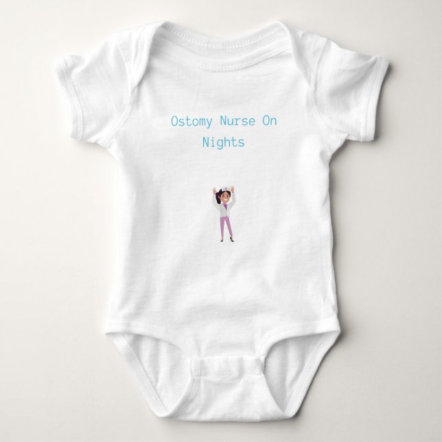 omy Nurse On Nights - Ostomy Nurse Baby Bodysuit (Front)