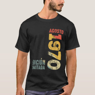 On 1970 August 1970 1970 1970 T-Shirt