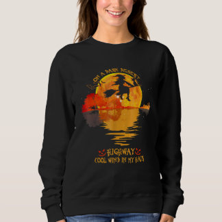 On A Dark Desert Highway Cool Wind In My Hair Cost Sweatshirt