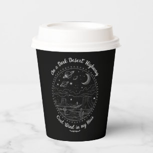 On A Dark Desert Highway Travel Mountain Camping Paper Cups