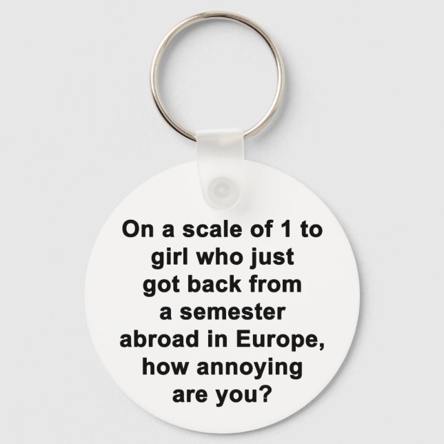 On a Scale of 1 to... Key Ring (Front)