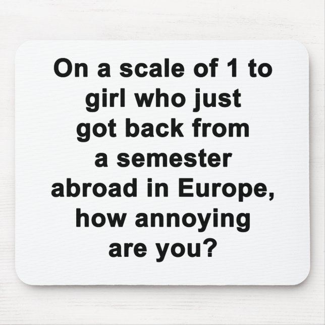 On a Scale of 1 to... Mouse Pad (Front)