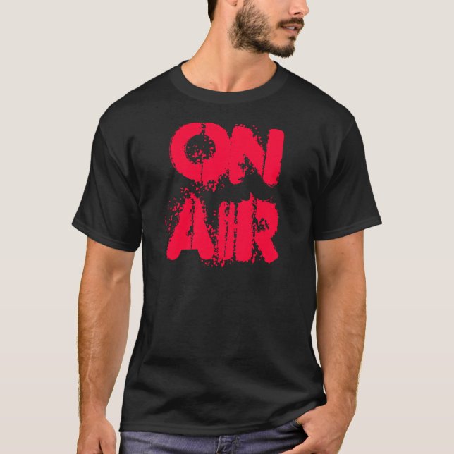 ON AIR T-Shirt (Front)