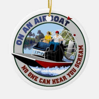 On an Airboat No One Can Hear You Scream Ceramic Tree Decoration