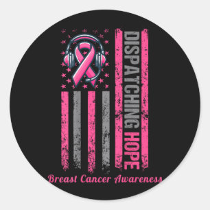 ON BACK Dispatcher Breast Cancer Awareness Pink Classic Round Sticker