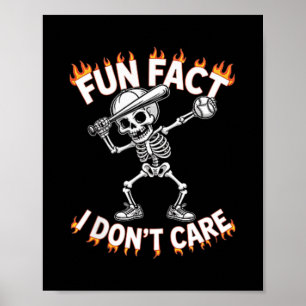(on Back) Funny Dabbing Skeleton Fun Fact I Don’t Poster