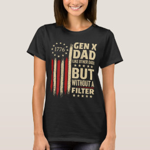 On Back Gen X Dad Like Other Dads But Without A T-Shirt