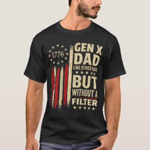 On Back Gen X Dad Like Other Dads But Without A T-Shirt