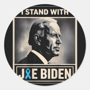 (on Back) I Stand With Joe Biden Classic Round Sticker