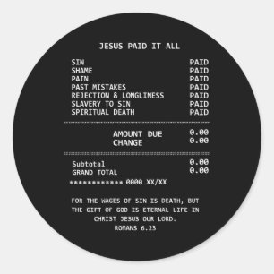 On Back Jesus Paid-it All Christianity Christian B Classic Round Sticker