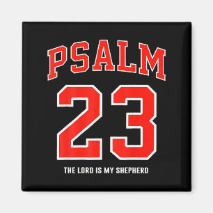 (on Back) Psalm 23 The Lord Is My Shepherd Magnet