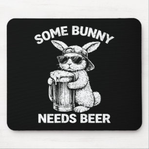 (on back) some bunny needs beer funny easter bunny mouse pad