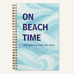 On Beach Time Journal Ocean Gift