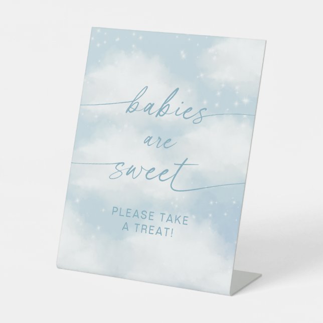 On Cloud 9 Babies Are Sweet Vibrant Blue Pedestal Sign (Front)
