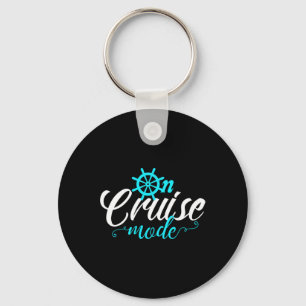 On Cruise Mode Cruise Vacation Family Trendy Shirt Key Ring