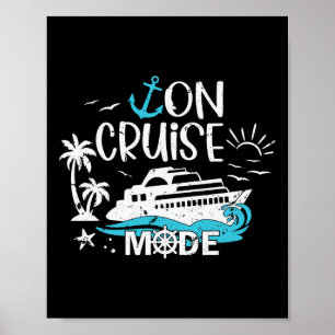 On Cruise Mode Family Vacation Matching Ferry Crui Poster
