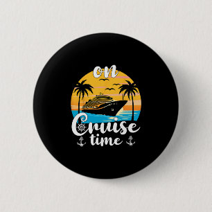 On Cruise Time Beach Summer Vacation Matching Fami 6 Cm Round Badge