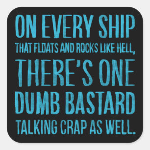 On Every Ship Square Sticker