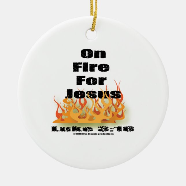 On Fire for Jesus Ornament (Front)