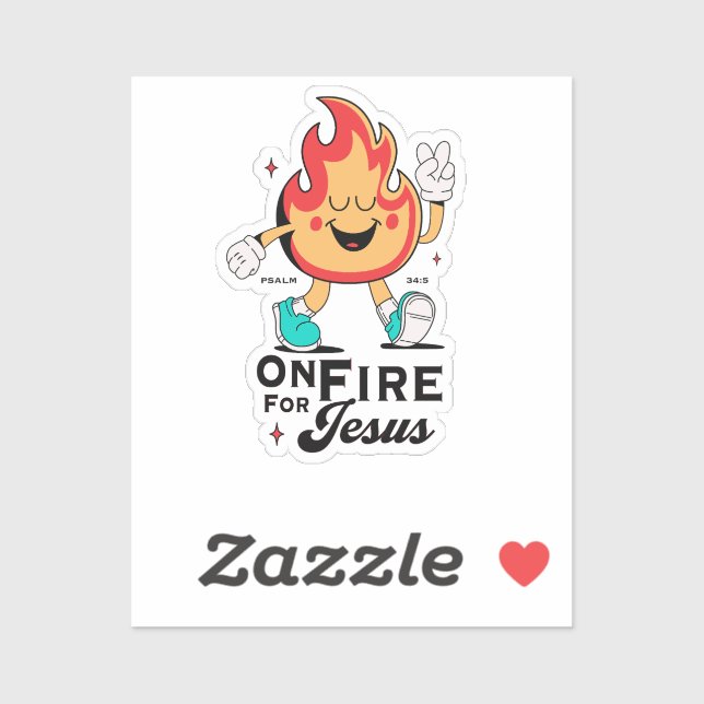 On Fire For Jesus Psalm 34:5 Cute Flame Character (Sheet)