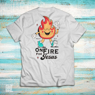 On Fire For Jesus Psalm 34:5 Cute Flame Character T-Shirt