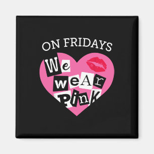 On Fridays We Wear Pink Funny Valentine's Day Magnet