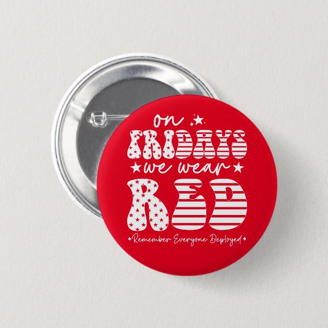 On Fridays We Wear Red Friday Soldier 6 Cm Round Badge (Front & Back)