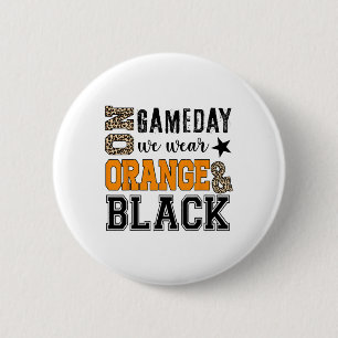 On Gameday Footll We Wear Orange And Black Leopard 6 Cm Round Badge