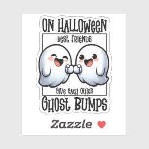On Halloween BFFs Give Each Other Ghost Bumps