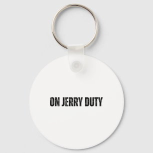 On Jerry Duty Skis Funny Skiing Joke Mountain Humo Key Ring