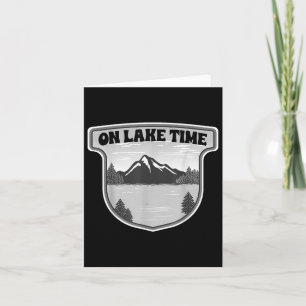 On Lake Time Fishing Boating Card