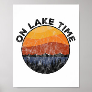 On Lake Time Funny Boating Vintage Camping Tee  Poster