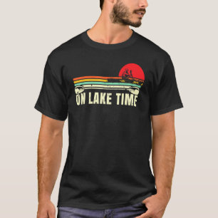 On Lake Time Retro Boating Pontooning Kayaking Can T-Shirt