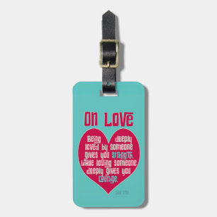 On Love. Quote by Lao Tzu Personalised Back Luggage Tag